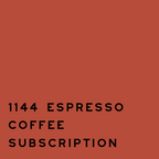 1144 Espresso Coffee Subscription